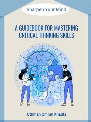 cover image of A Guidebook for Mastering Critical Thinking Skills